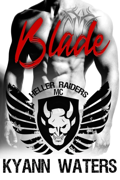 Blade (Heller Raiders MC Book 1)