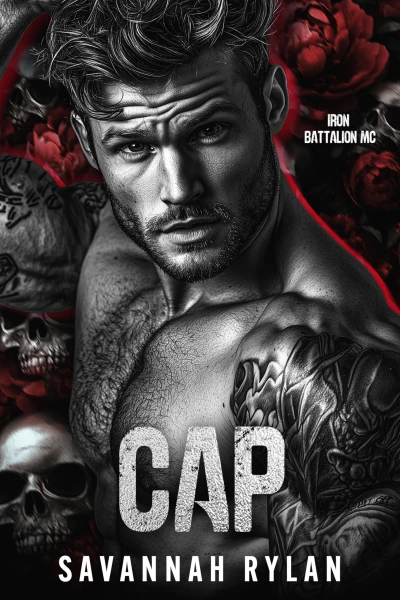 Cap (Iron Battalion MC Book 1)