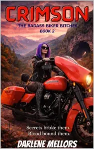 Crimson: BadAss Biker Bitches Book 2 (BadAss Biker Bitches Series)