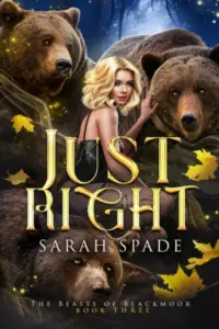 Just Right (The Beasts of Blackmoor Book 3)