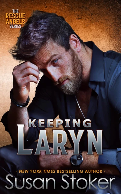 Keeping Laryn (Rescue Angels Book 1)