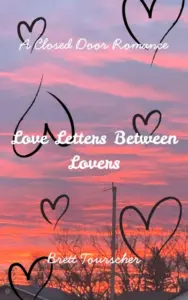 Love Letters Between Lovers: A Romance Novella