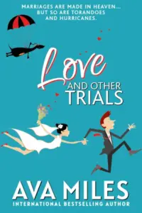 Love and Other Trials: A Forced Proximity Wedding Rom-Com