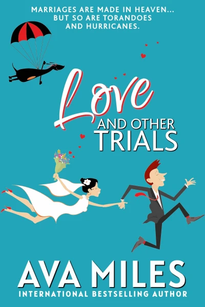 Love and Other Trials: A Forced Proximity Wedding Rom-Com