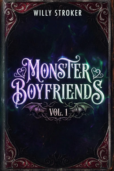 Monster Boyfriends Vol. 1: Books 1-4: A Spicy Gay Shifter Romance Anthology
