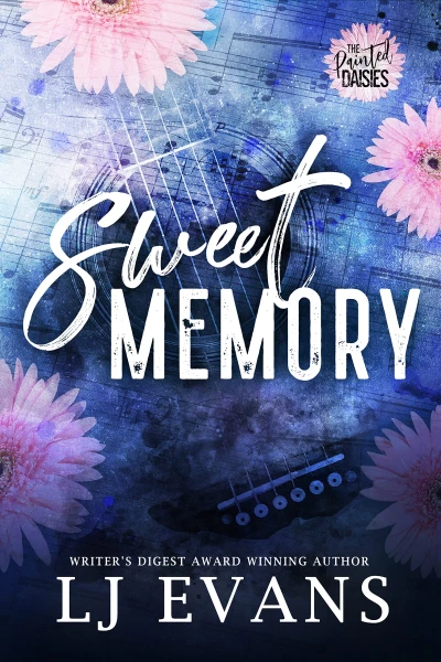 Sweet Memory: An Opposing-Worlds, Rockstar Romantic Suspense (The Painted Daisies Book 1)