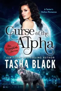 Curse of the Alpha: The Complete Bundle (Episodes 1-6): A Tarker’s Hollow Romance