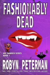 Fashionably Dead (Hot Damned Series, Book 1)