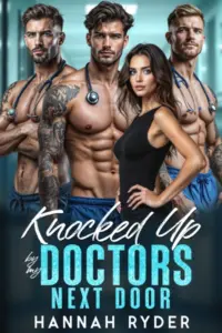 Knocked Up by My Doctors Next Door: A Forbidden Surprise Twins Romance (Surprise Baby Daddies)