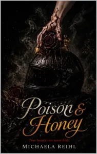 Poison & Honey