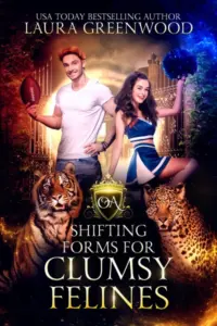 Shifting Forms For Clumsy Felines (Obscure Academy Book 1)