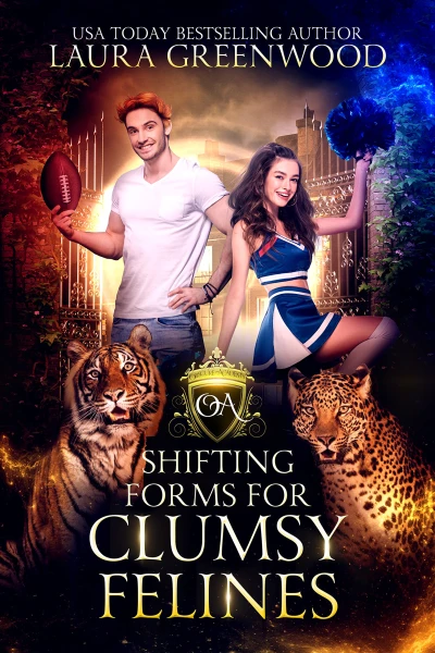Shifting Forms For Clumsy Felines (Obscure Academy Book 1)