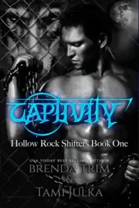 Captivity: Hollow Rock Shifters Book 1