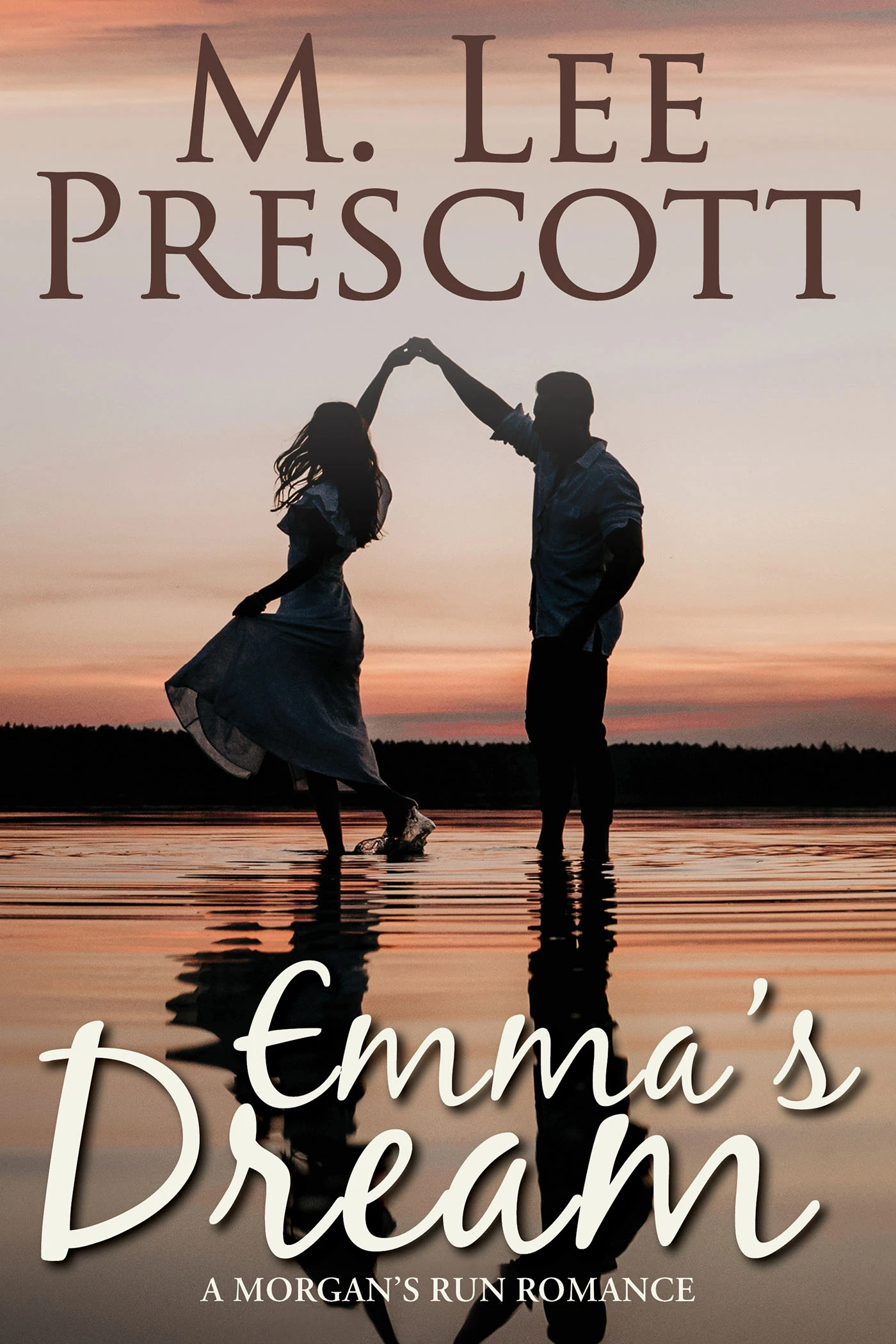 Emma’s Dream (Morgan’s Run Book 1)