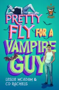 Pretty Fly for a Vampire Guy