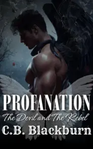 Profanation: A Dark Fantasy Romance (The Unholy Truths Book 1)