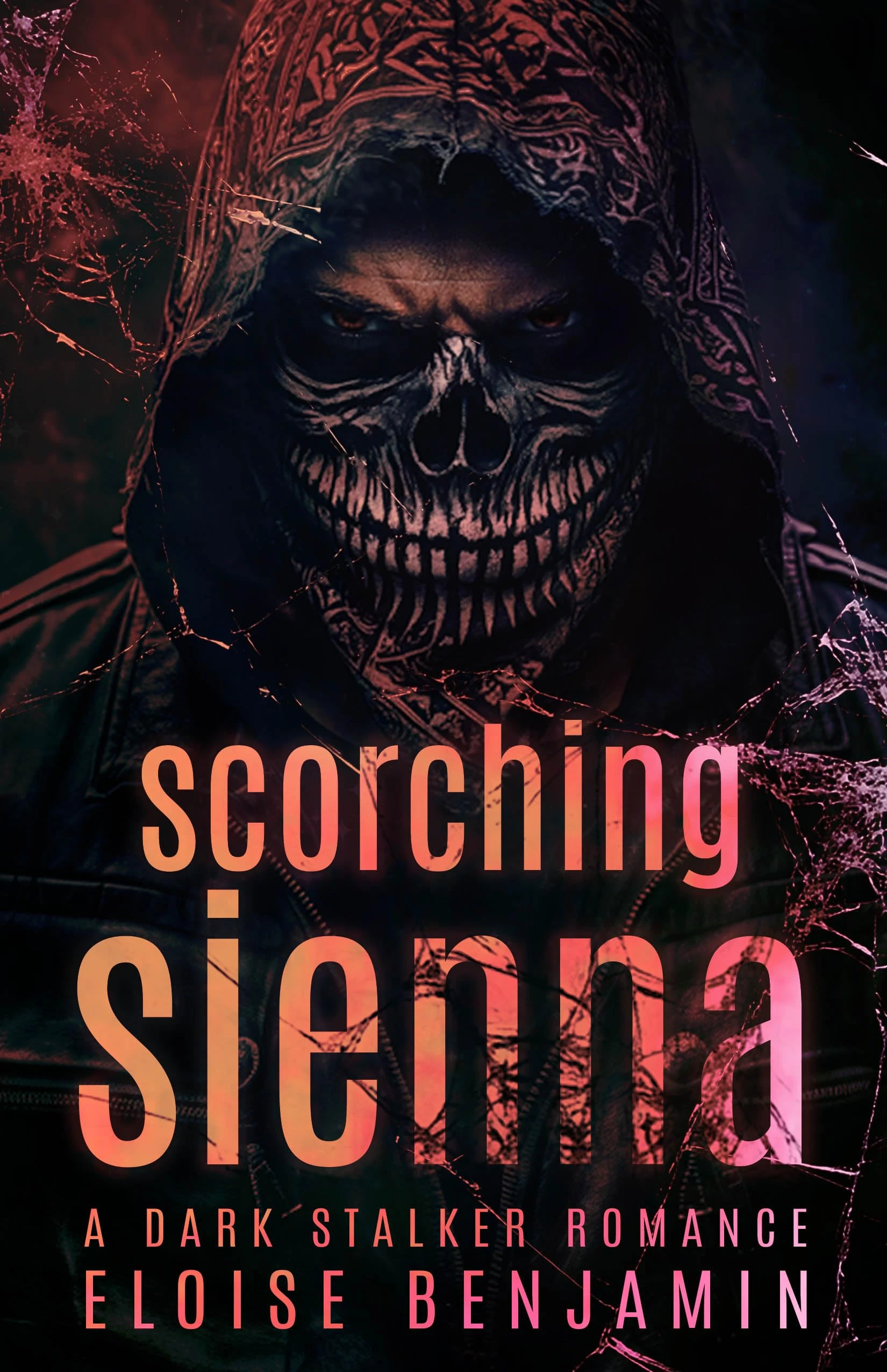 Scorching Sienna: A Dark Stalker Romance
