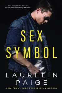 Sex Symbol: A Standalone Romance