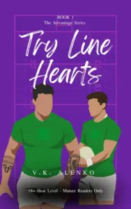 Try Line Hearts (The Advantage Series Book 1)