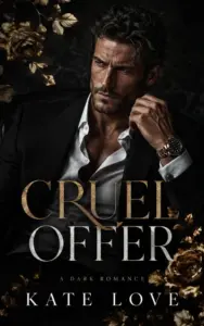 Cruel Offer: A Dark Age Gap Romance