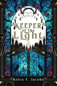 Keeper of the Light (Daughter of Destiny Book 1)