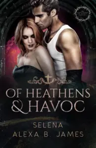 Of Heathens & Havoc: The Confessions of Mercy Soules (Fallen Gods of Thorncrown University Book 1)