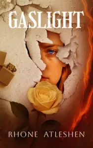Gaslight: Book 1 of the Apex Society Trilogy, a First Responder Romantic Thriller