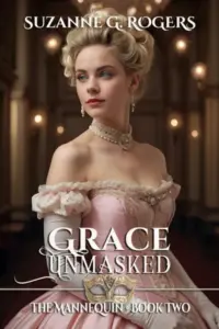 Grace Unmasked (The Mannequin Series Book 2)