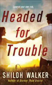 Headed for Trouble (McKays Series Book 1)