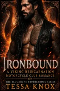 Ironbound: A Viking Reincarnation Motorcycle Club Romance (The Bloodrune Brotherhood Book 1)