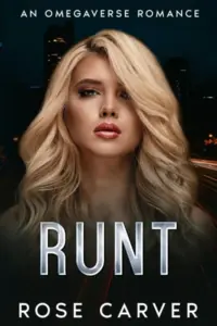RUNT: An omegaverse romance (ROGUE ALPHAS Book 2)