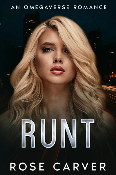 RUNT: An omegaverse romance (ROGUE ALPHAS Book 2)