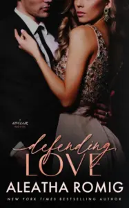 Defending Love: An Elite Bodyguard Romantic Suspense
