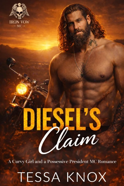 Diesel’s Claim: A Curvy Girl and a Possessive President MC Romance (Iron Vow MC Book 1)