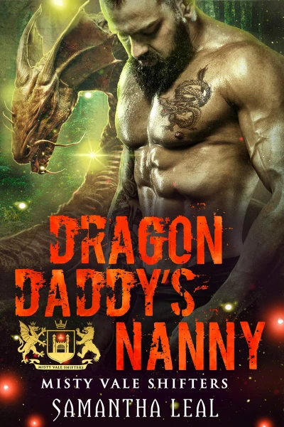 Dragon Daddy’s Nanny (Misty Vale Shifters Book 1)