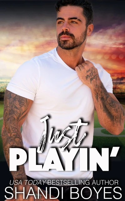 Just Playin’: Age-Gap Romantic Sports Comedy (Ballsy Boys Book 1)