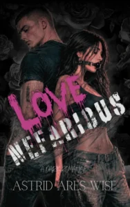 Love NEFARIOUS: Slasher vibes dark romance (Sicarius Duology Book 1)