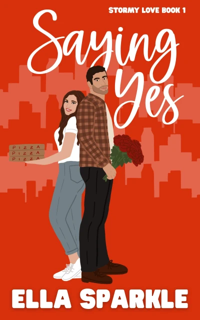 Saying Yes: Stormy Love Book 1