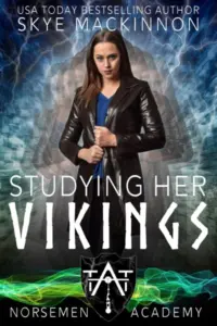 Studying her Vikings (Norsemen Academy Book 1)