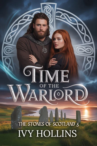 Time of the Warlord (Stones of Scotland Book 5)