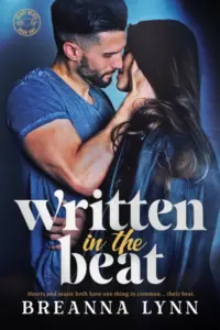 Written in the Beat: An Instalove, Accidental Pregnancy Rock Star Romance (Heart Beats Book 1)