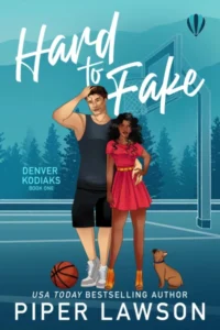 Hard to Fake: A Brother’s Best Friend Sports Romance (Denver Kodiaks Book 1)