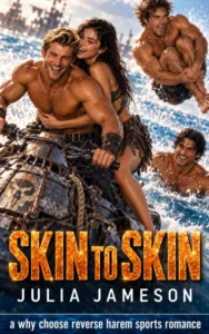 Skin to Skin: a why choose reverse harem sports romance (In at the Deep End Book 5)