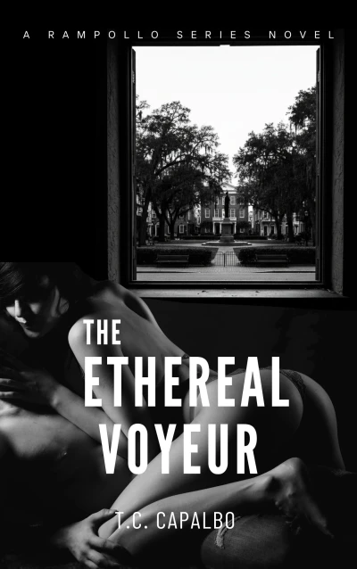 The Ethereal Voyeur: A Rampollo Series Novel